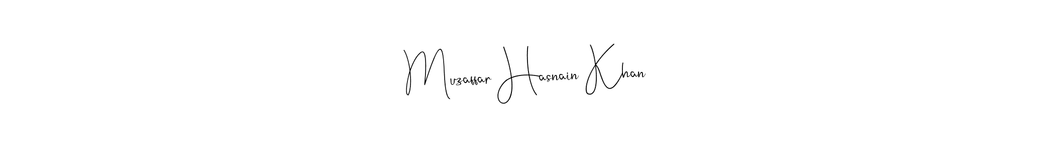 Muzaffar Hasnain Khan stylish signature style. Best Handwritten Sign (Andilay-7BmLP) for my name. Handwritten Signature Collection Ideas for my name Muzaffar Hasnain Khan. Muzaffar Hasnain Khan signature style 4 images and pictures png