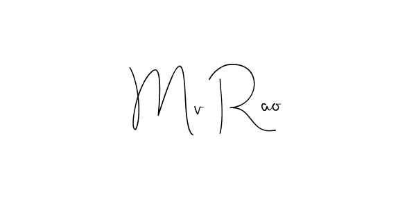 Andilay-7BmLP is a professional signature style that is perfect for those who want to add a touch of class to their signature. It is also a great choice for those who want to make their signature more unique. Get Mv Rao name to fancy signature for free. Mv Rao signature style 4 images and pictures png