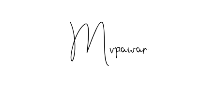 Make a beautiful signature design for name Mvpawar. With this signature (Andilay-7BmLP) style, you can create a handwritten signature for free. Mvpawar signature style 4 images and pictures png