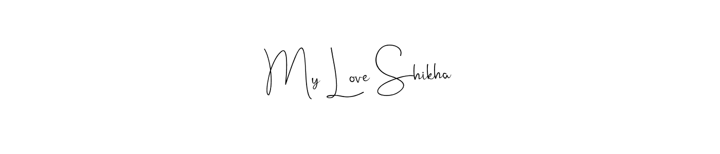 Check out images of Autograph of My Love Shikha name. Actor My Love Shikha Signature Style. Andilay-7BmLP is a professional sign style online. My Love Shikha signature style 4 images and pictures png