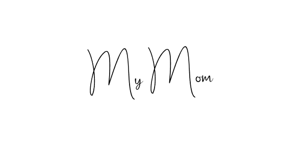 Make a beautiful signature design for name My Mom. Use this online signature maker to create a handwritten signature for free. My Mom signature style 4 images and pictures png