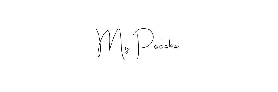 Make a short My Padaba signature style. Manage your documents anywhere anytime using Andilay-7BmLP. Create and add eSignatures, submit forms, share and send files easily. My Padaba signature style 4 images and pictures png