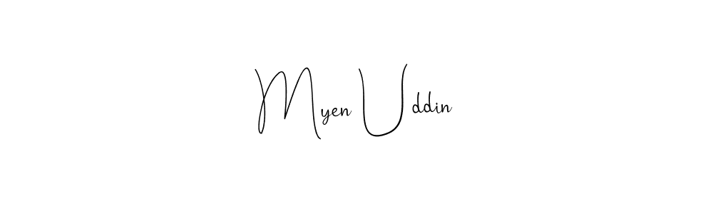 Use a signature maker to create a handwritten signature online. With this signature software, you can design (Andilay-7BmLP) your own signature for name Myen Uddin. Myen Uddin signature style 4 images and pictures png
