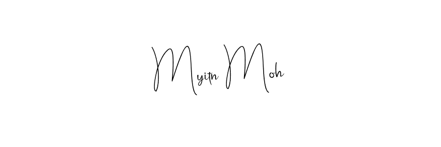 How to make Myitn Moh name signature. Use Andilay-7BmLP style for creating short signs online. This is the latest handwritten sign. Myitn Moh signature style 4 images and pictures png