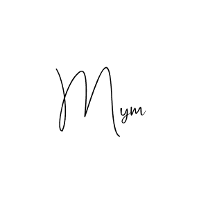 Mym stylish signature style. Best Handwritten Sign (Andilay-7BmLP) for my name. Handwritten Signature Collection Ideas for my name Mym. Mym signature style 4 images and pictures png