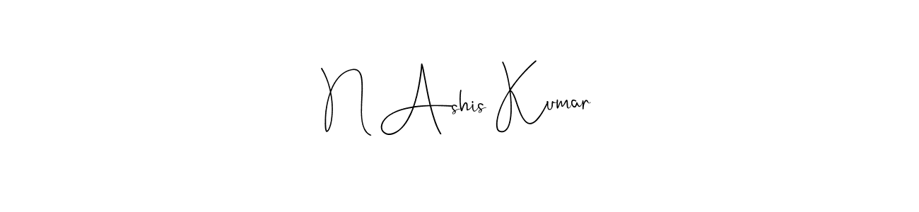 Make a beautiful signature design for name N Ashis Kumar. With this signature (Andilay-7BmLP) style, you can create a handwritten signature for free. N Ashis Kumar signature style 4 images and pictures png