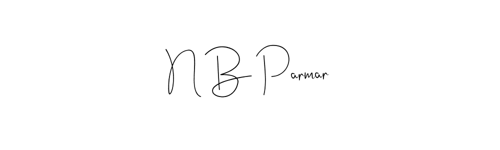 Also we have N B Parmar name is the best signature style. Create professional handwritten signature collection using Andilay-7BmLP autograph style. N B Parmar signature style 4 images and pictures png