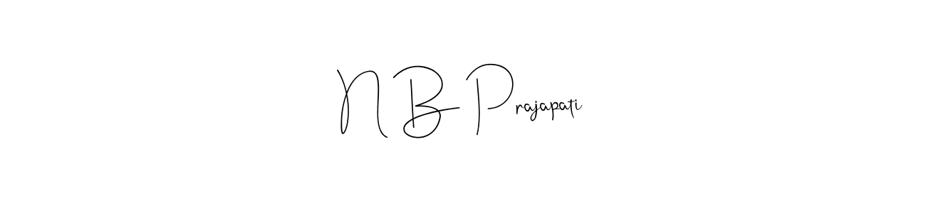 You should practise on your own different ways (Andilay-7BmLP) to write your name (N B Prajapati) in signature. don't let someone else do it for you. N B Prajapati signature style 4 images and pictures png