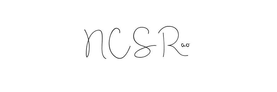 You should practise on your own different ways (Andilay-7BmLP) to write your name (N C S Rao) in signature. don't let someone else do it for you. N C S Rao signature style 4 images and pictures png