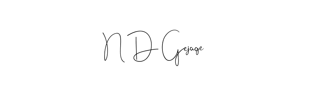 How to make N D Gejage signature? Andilay-7BmLP is a professional autograph style. Create handwritten signature for N D Gejage name. N D Gejage signature style 4 images and pictures png