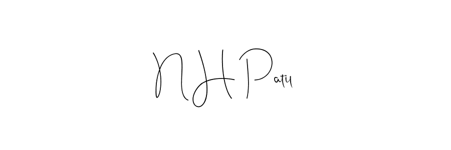 Design your own signature with our free online signature maker. With this signature software, you can create a handwritten (Andilay-7BmLP) signature for name N H Patil. N H Patil signature style 4 images and pictures png