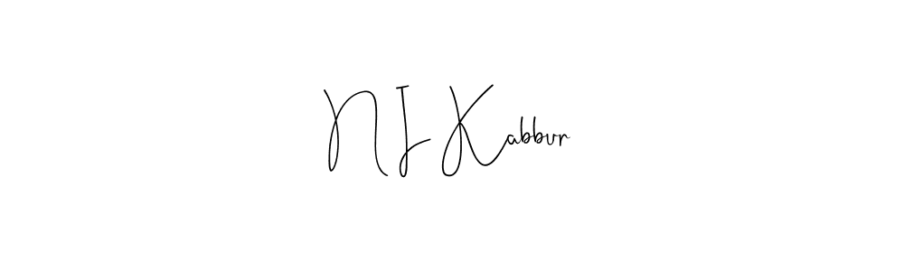 Make a beautiful signature design for name N I Kabbur. With this signature (Andilay-7BmLP) style, you can create a handwritten signature for free. N I Kabbur signature style 4 images and pictures png