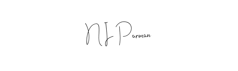 How to Draw N I Parman signature style? Andilay-7BmLP is a latest design signature styles for name N I Parman. N I Parman signature style 4 images and pictures png