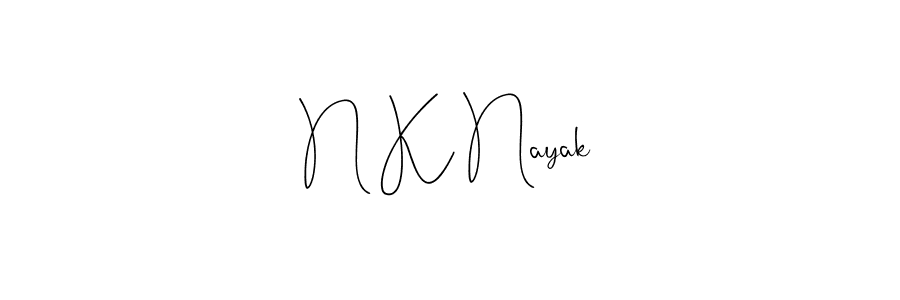 N K Nayak stylish signature style. Best Handwritten Sign (Andilay-7BmLP) for my name. Handwritten Signature Collection Ideas for my name N K Nayak. N K Nayak signature style 4 images and pictures png