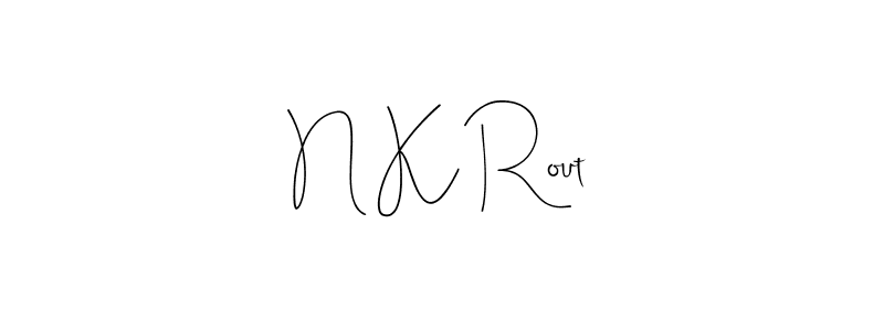 Create a beautiful signature design for name N K Rout. With this signature (Andilay-7BmLP) fonts, you can make a handwritten signature for free. N K Rout signature style 4 images and pictures png