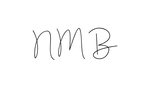 It looks lik you need a new signature style for name N M B. Design unique handwritten (Andilay-7BmLP) signature with our free signature maker in just a few clicks. N M B signature style 4 images and pictures png