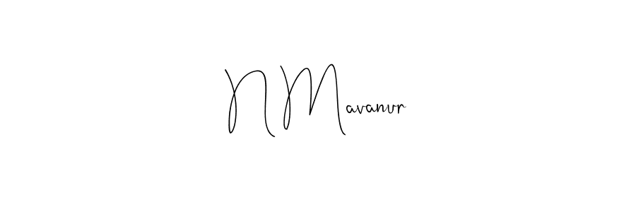 Create a beautiful signature design for name N Mavanur. With this signature (Andilay-7BmLP) fonts, you can make a handwritten signature for free. N Mavanur signature style 4 images and pictures png