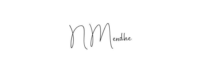 Also we have N Mendhe name is the best signature style. Create professional handwritten signature collection using Andilay-7BmLP autograph style. N Mendhe signature style 4 images and pictures png