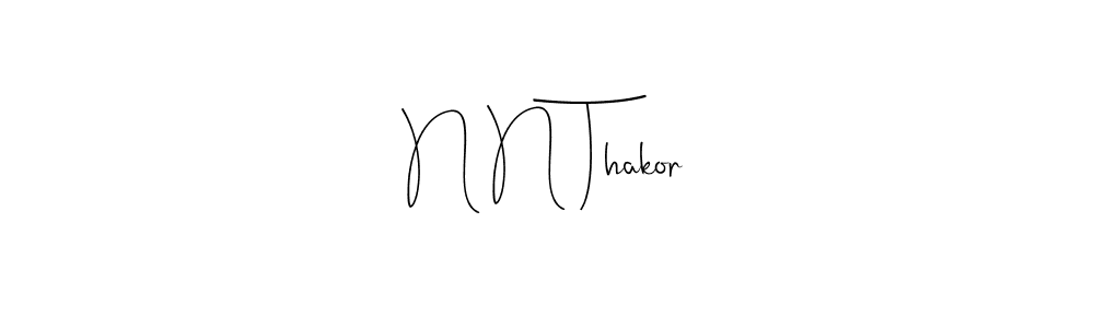 Make a beautiful signature design for name N N Thakor. Use this online signature maker to create a handwritten signature for free. N N Thakor signature style 4 images and pictures png