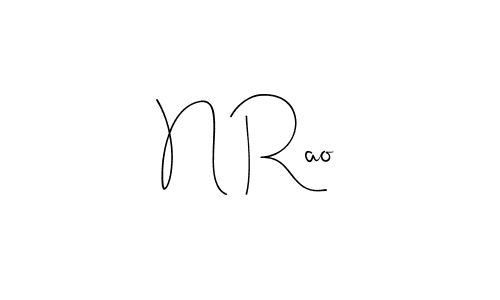 How to make N Rao signature? Andilay-7BmLP is a professional autograph style. Create handwritten signature for N Rao name. N Rao signature style 4 images and pictures png