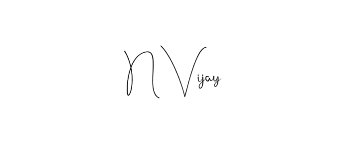N Vijay stylish signature style. Best Handwritten Sign (Andilay-7BmLP) for my name. Handwritten Signature Collection Ideas for my name N Vijay. N Vijay signature style 4 images and pictures png
