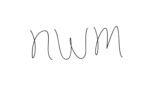 N W M stylish signature style. Best Handwritten Sign (Andilay-7BmLP) for my name. Handwritten Signature Collection Ideas for my name N W M. N W M signature style 4 images and pictures png