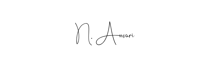 How to make N. Ansari signature? Andilay-7BmLP is a professional autograph style. Create handwritten signature for N. Ansari name. N. Ansari signature style 4 images and pictures png