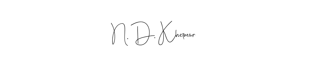 if you are searching for the best signature style for your name N. D. Khetmar. so please give up your signature search. here we have designed multiple signature styles  using Andilay-7BmLP. N. D. Khetmar signature style 4 images and pictures png