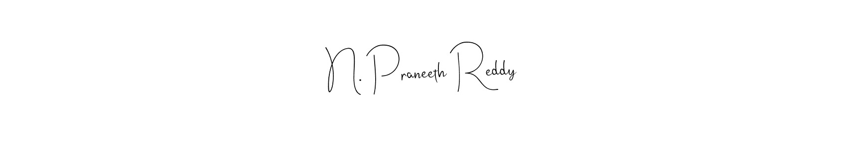 Create a beautiful signature design for name N. Praneeth Reddy. With this signature (Andilay-7BmLP) fonts, you can make a handwritten signature for free. N. Praneeth Reddy signature style 4 images and pictures png