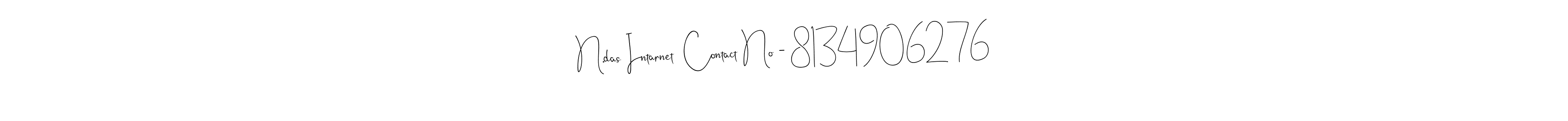 Create a beautiful signature design for name N.das Intarnet  Contact No - 8134906276. With this signature (Andilay-7BmLP) fonts, you can make a handwritten signature for free. N.das Intarnet  Contact No - 8134906276 signature style 4 images and pictures png