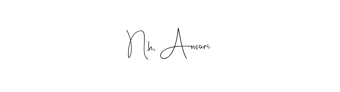 Make a beautiful signature design for name N.h. Ansari. With this signature (Andilay-7BmLP) style, you can create a handwritten signature for free. N.h. Ansari signature style 4 images and pictures png