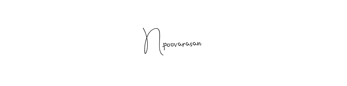 Andilay-7BmLP is a professional signature style that is perfect for those who want to add a touch of class to their signature. It is also a great choice for those who want to make their signature more unique. Get N.poovarasan name to fancy signature for free. N.poovarasan signature style 4 images and pictures png