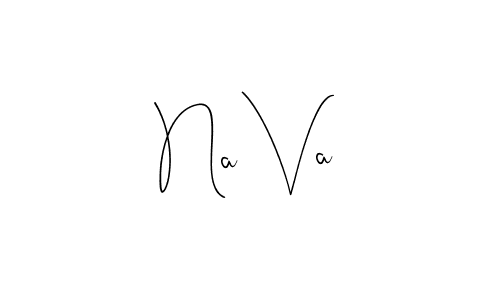 if you are searching for the best signature style for your name Na Va. so please give up your signature search. here we have designed multiple signature styles  using Andilay-7BmLP. Na Va signature style 4 images and pictures png