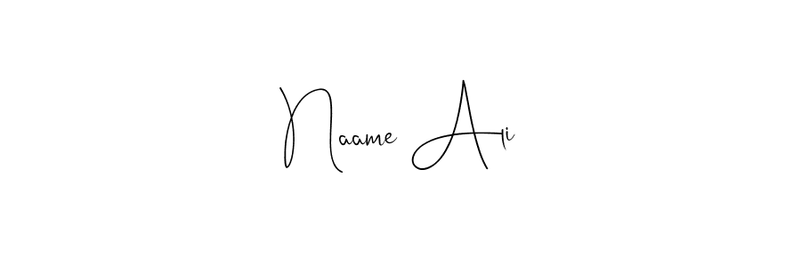 Make a beautiful signature design for name Naame Ali. With this signature (Andilay-7BmLP) style, you can create a handwritten signature for free. Naame Ali signature style 4 images and pictures png