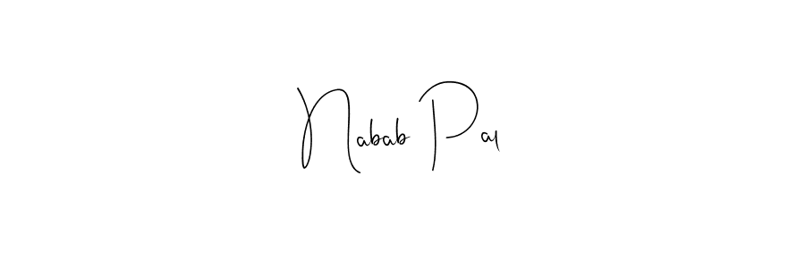 How to make Nabab Pal signature? Andilay-7BmLP is a professional autograph style. Create handwritten signature for Nabab Pal name. Nabab Pal signature style 4 images and pictures png