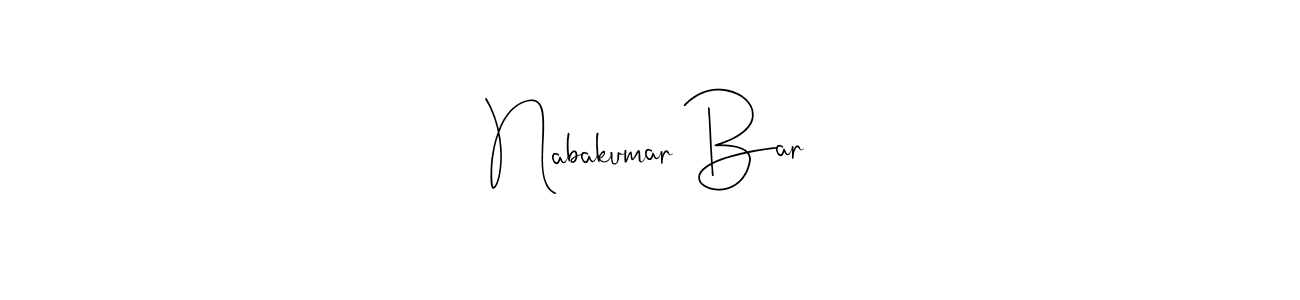 Make a beautiful signature design for name Nabakumar Bar. With this signature (Andilay-7BmLP) style, you can create a handwritten signature for free. Nabakumar Bar signature style 4 images and pictures png