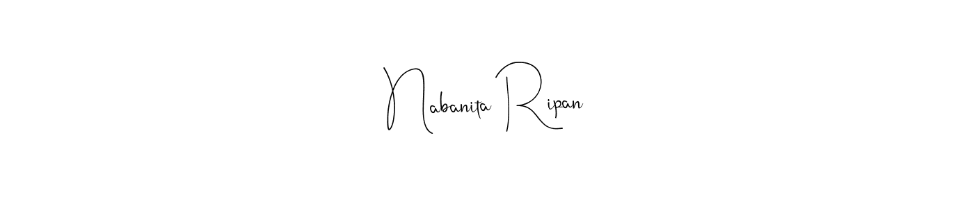 How to make Nabanita Ripan signature? Andilay-7BmLP is a professional autograph style. Create handwritten signature for Nabanita Ripan name. Nabanita Ripan signature style 4 images and pictures png