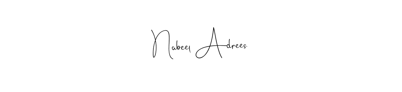 Create a beautiful signature design for name Nabeel Adrees. With this signature (Andilay-7BmLP) fonts, you can make a handwritten signature for free. Nabeel Adrees signature style 4 images and pictures png
