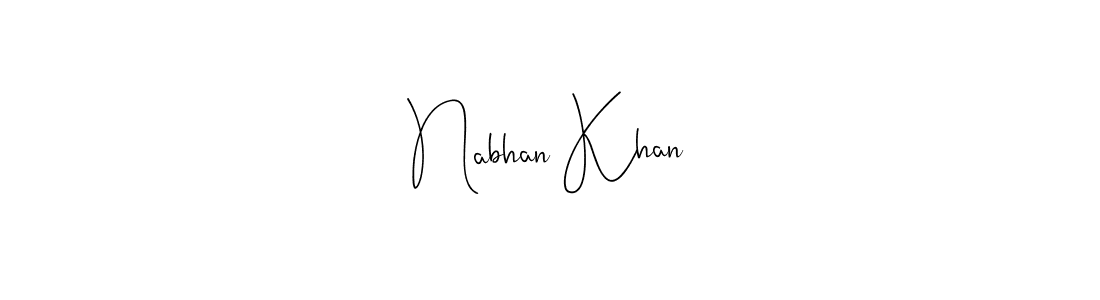 Make a beautiful signature design for name Nabhan Khan. With this signature (Andilay-7BmLP) style, you can create a handwritten signature for free. Nabhan Khan signature style 4 images and pictures png