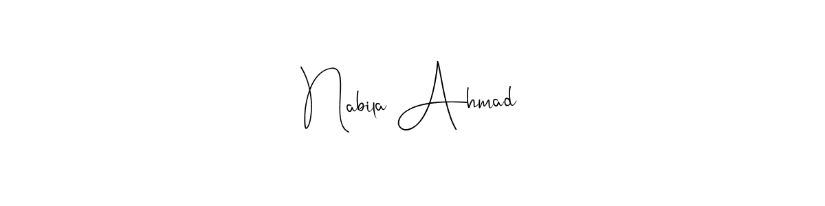 Make a beautiful signature design for name Nabila Ahmad. With this signature (Andilay-7BmLP) style, you can create a handwritten signature for free. Nabila Ahmad signature style 4 images and pictures png