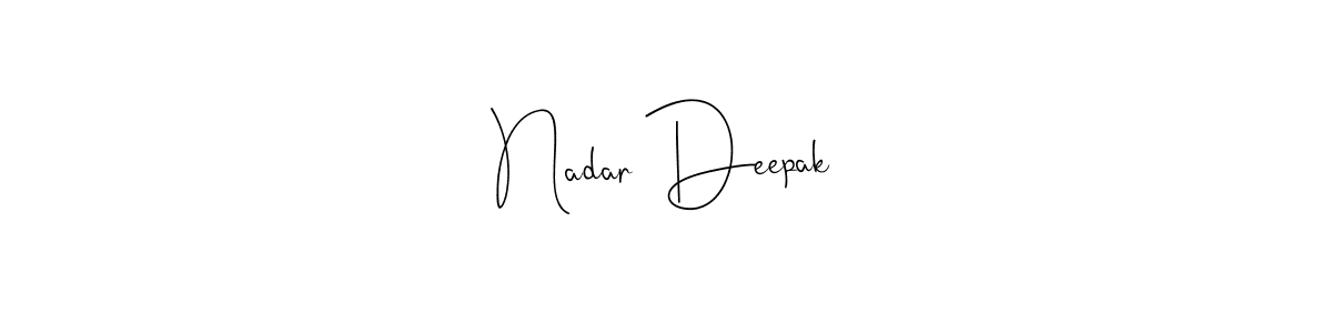 Make a short Nadar Deepak signature style. Manage your documents anywhere anytime using Andilay-7BmLP. Create and add eSignatures, submit forms, share and send files easily. Nadar Deepak signature style 4 images and pictures png