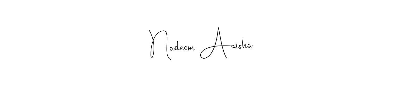 Similarly Andilay-7BmLP is the best handwritten signature design. Signature creator online .You can use it as an online autograph creator for name Nadeem Aaisha. Nadeem Aaisha signature style 4 images and pictures png