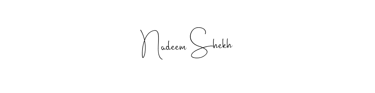 See photos of Nadeem Shekh official signature by Spectra . Check more albums & portfolios. Read reviews & check more about Andilay-7BmLP font. Nadeem Shekh signature style 4 images and pictures png