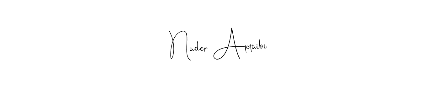 Also You can easily find your signature by using the search form. We will create Nader Alotaibi name handwritten signature images for you free of cost using Andilay-7BmLP sign style. Nader Alotaibi signature style 4 images and pictures png