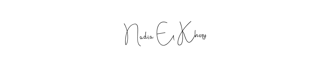 You should practise on your own different ways (Andilay-7BmLP) to write your name (Nadia El Kholy) in signature. don't let someone else do it for you. Nadia El Kholy signature style 4 images and pictures png