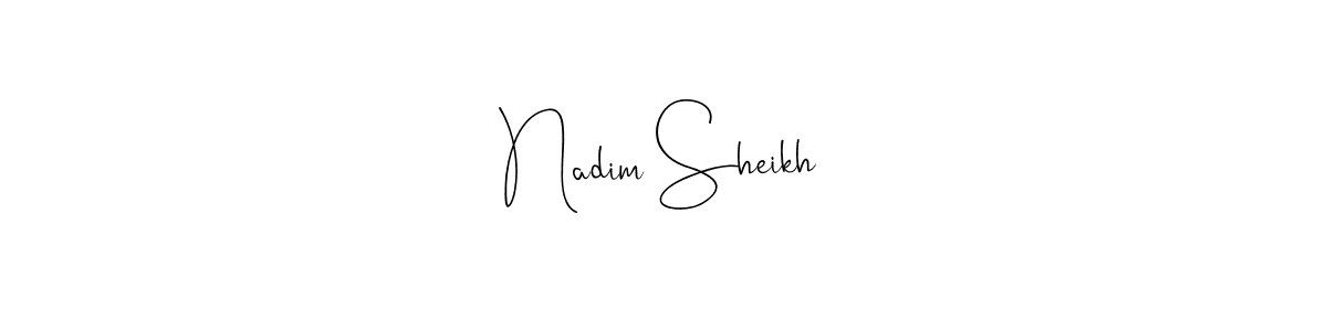 How to make Nadim Sheikh name signature. Use Andilay-7BmLP style for creating short signs online. This is the latest handwritten sign. Nadim Sheikh signature style 4 images and pictures png