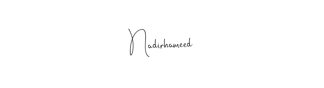 Once you've used our free online signature maker to create your best signature Andilay-7BmLP style, it's time to enjoy all of the benefits that Nadirhameed name signing documents. Nadirhameed signature style 4 images and pictures png