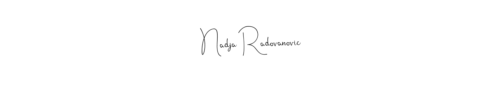Make a short Nadja Radovanovic signature style. Manage your documents anywhere anytime using Andilay-7BmLP. Create and add eSignatures, submit forms, share and send files easily. Nadja Radovanovic signature style 4 images and pictures png