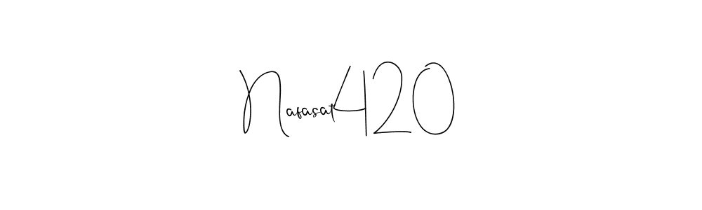 You should practise on your own different ways (Andilay-7BmLP) to write your name (Nafasat420) in signature. don't let someone else do it for you. Nafasat420 signature style 4 images and pictures png