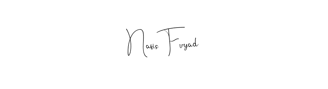 Design your own signature with our free online signature maker. With this signature software, you can create a handwritten (Andilay-7BmLP) signature for name Nafis Fuyad. Nafis Fuyad signature style 4 images and pictures png